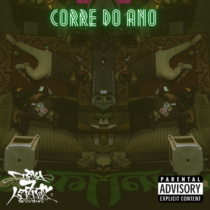 Corre do Ano (Explicit)