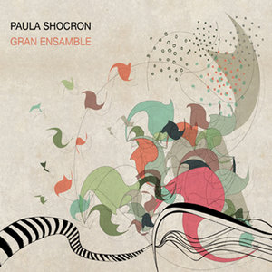 Paula Shocron Gran Ensamble