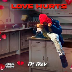 Love Hurts (Explicit)