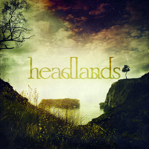 Headlands - EP