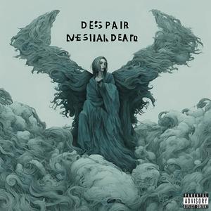 Despair (feat. ARINA & LOUD JEZZE) (Explicit)