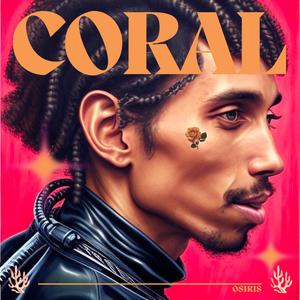 Coral Reef (Explicit)