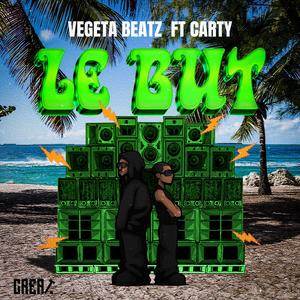 LE BUT (feat. Vegeta Beatz)