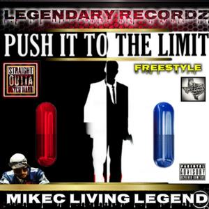 Push It To The Limit Freestyle (Explicit)