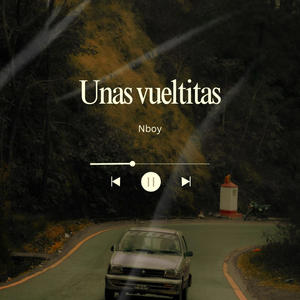 Unas vueltitas (Explicit)