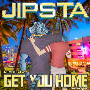 Get You Home (Dirty Disco Mainroom Remix)