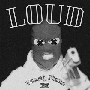 LOUD (Explicit)