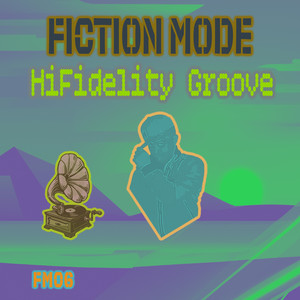 HiFidelity Groove