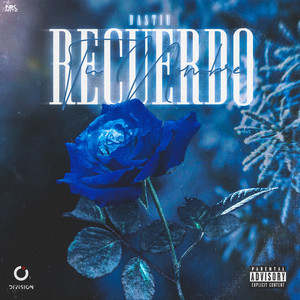 Recuerdo (Tu Nombre) [Explicit]