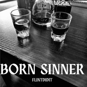 Born Sinner (Explicit)