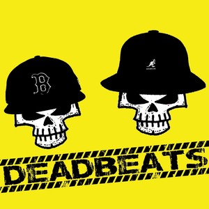 Deadbeats (Explicit)