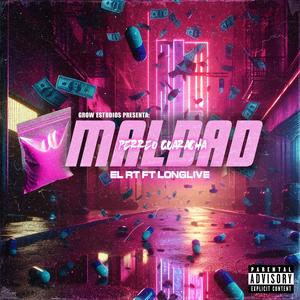 Maldad (feat. Longlive)