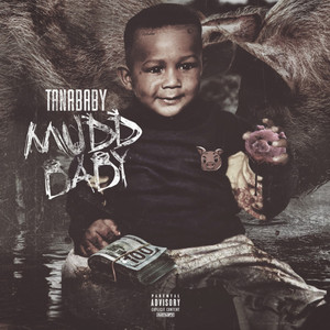 MuddBaby (Explicit)