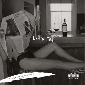 Let's Talk (Explicit)