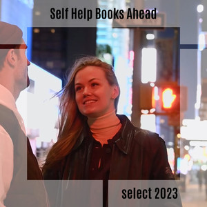 Self Help Books Ahead Select 2023