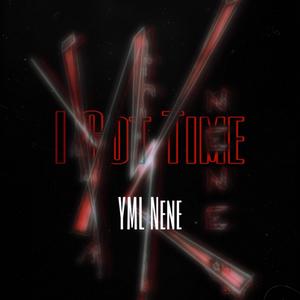 I Got Time (Explicit)