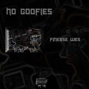 No Goofies (Explicit)