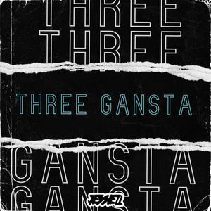 THREE GANSTA(feat. Kennat & Kaapz)