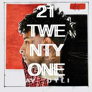 21 TWENTY-ONE (Explicit)