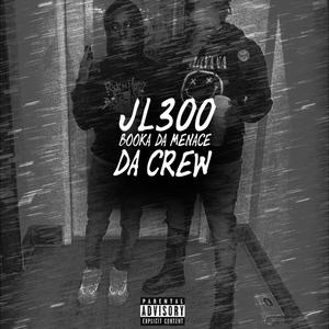 Da Crew (feat. Booka Da Menace) [Explicit]