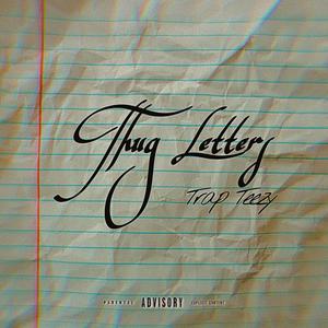 Thug Letters (Explicit)