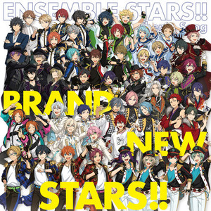 『あんさんぶるスターズ！！』アプリ主題歌 「BRAND NEW STARS!!」