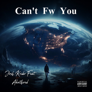 Can't Fw You (Explicit)