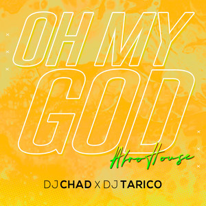 Oh My God (AfroHouse)