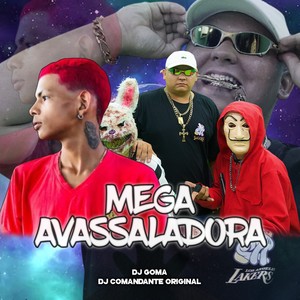 MEGA AVASSALADORA (Explicit)