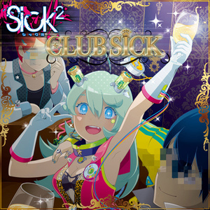 CLUB SICK