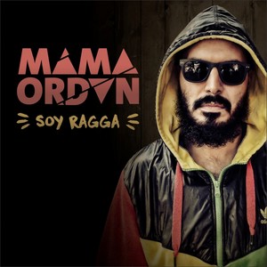 Soy Ragga - Single (Explicit)