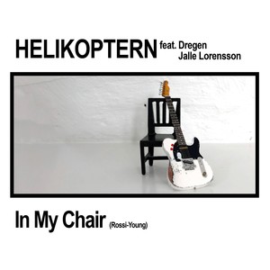 In My Chair(feat. Dregen & Jalle Lorensson)