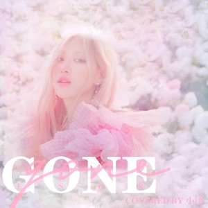 Gone