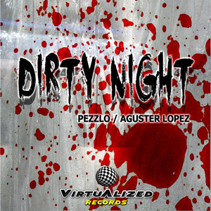 Dirty Night (Aguster Lopez Mix)