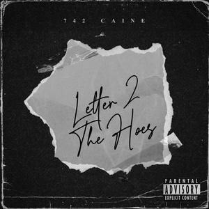 Letter 2 The Hoes (Explicit)