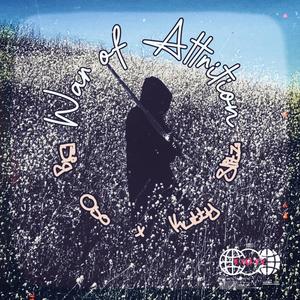 War of Attrition (feat. Kutty Slitz & Big Oso) (Explicit)