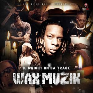 Wax Muzik