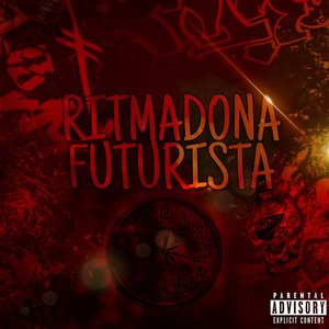 RITIMADA FUTURISTA (Explicit)