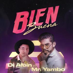 Bien Buena (feat. Mr Yambo)