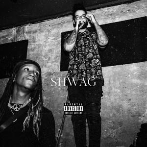 SHWAG (feat. Kid Juli) (Explicit)