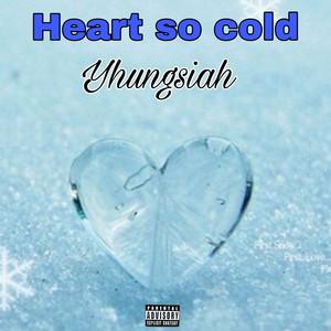 Heart So Cold