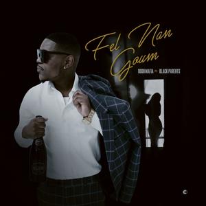 Fèl Nan Goum (feat. Black Parents) (Explicit)