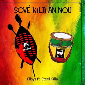 Sové kilti an nou (feat. Ellsys & Steel killa)