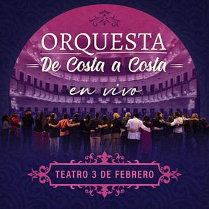 Orquesta De Costa a Costa en vivo