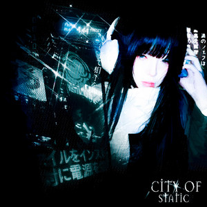 City of Static (Slowed) (Explicit)
