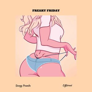 Freaky Friday (Explicit)