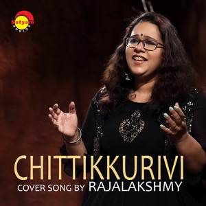 Chittikkurivi (Recreated Version)