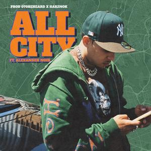 All City (feat. Alexander Noir) [Explicit]