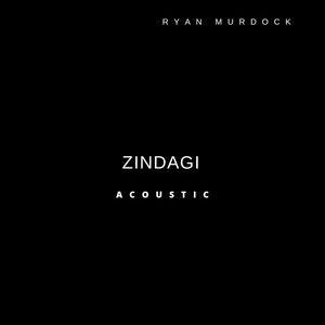 Zindagi (Acoustic)