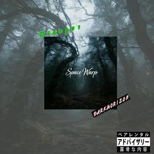 Space Warp (扭曲空间)